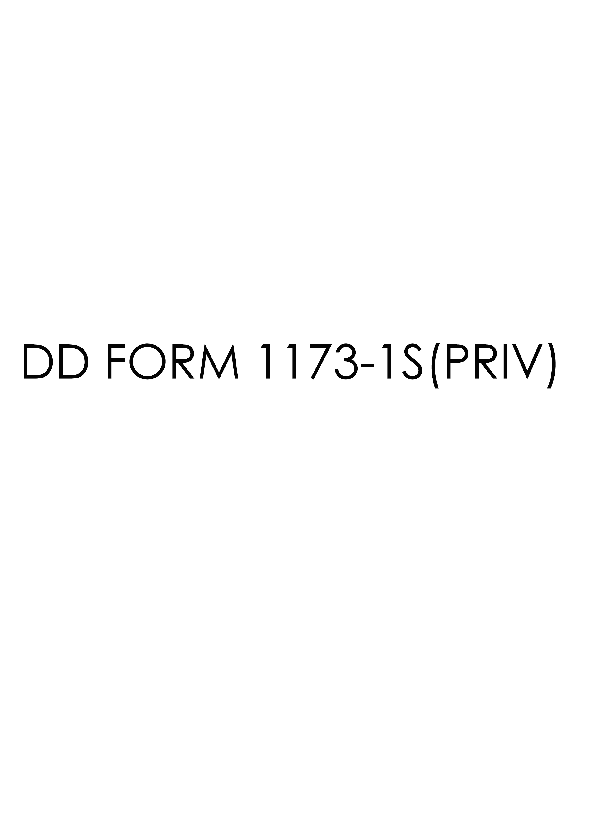Download dd 1173-1S(PRIV) Form